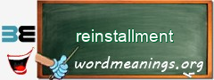 WordMeaning blackboard for reinstallment